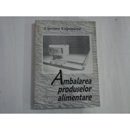 AMBALAREA PRODUSELOR ALIMENTARE - CIPRIAN CAPATANA
